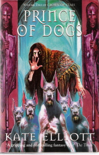 Prince of Dogs. Volume 2 Crown of Stars