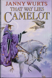 That Way Lies Camelot