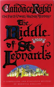 The Riddle of St Leonards : Owen Archer #5