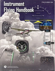 Instrument Flying Handbook 2007 FAA-H-8083-15A
