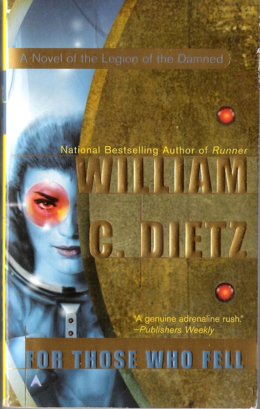 For Those Who Fell (Legion of the Damned #6)