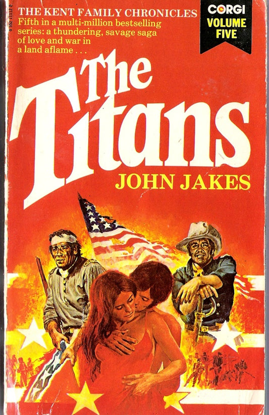 The Titans (The Kent Family Chronicles, Vol. 5)