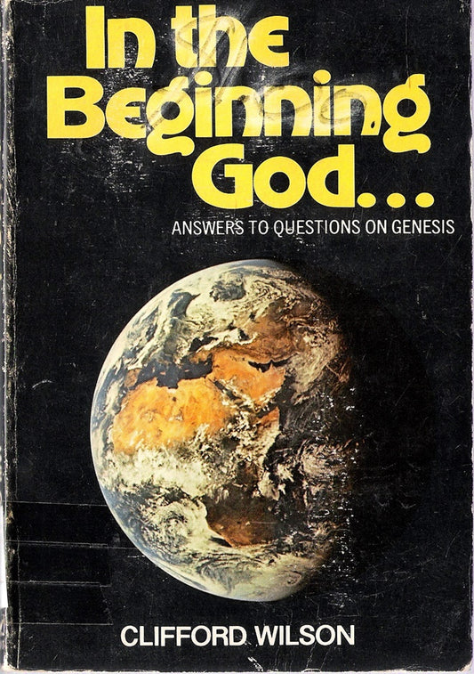In the beginning God ... Answers to questions on Genesis