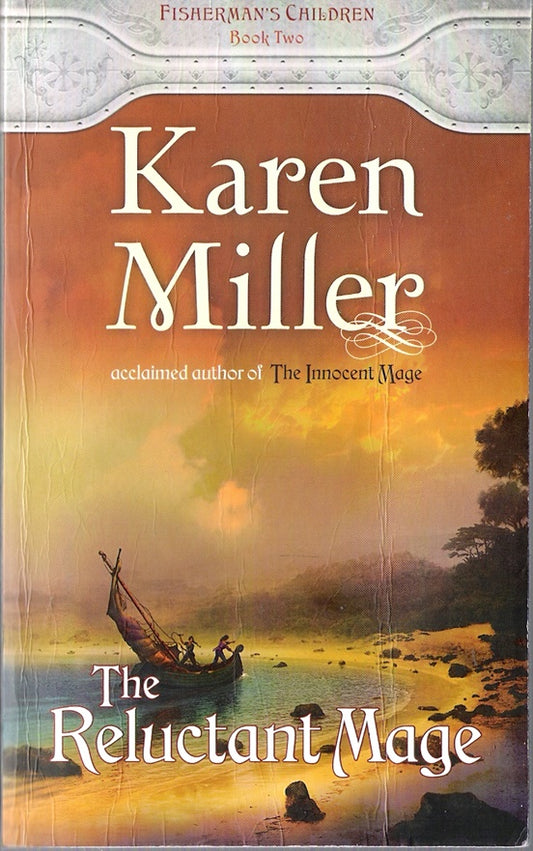 The Reluctant Mage (Fisherman's Children Book 2)