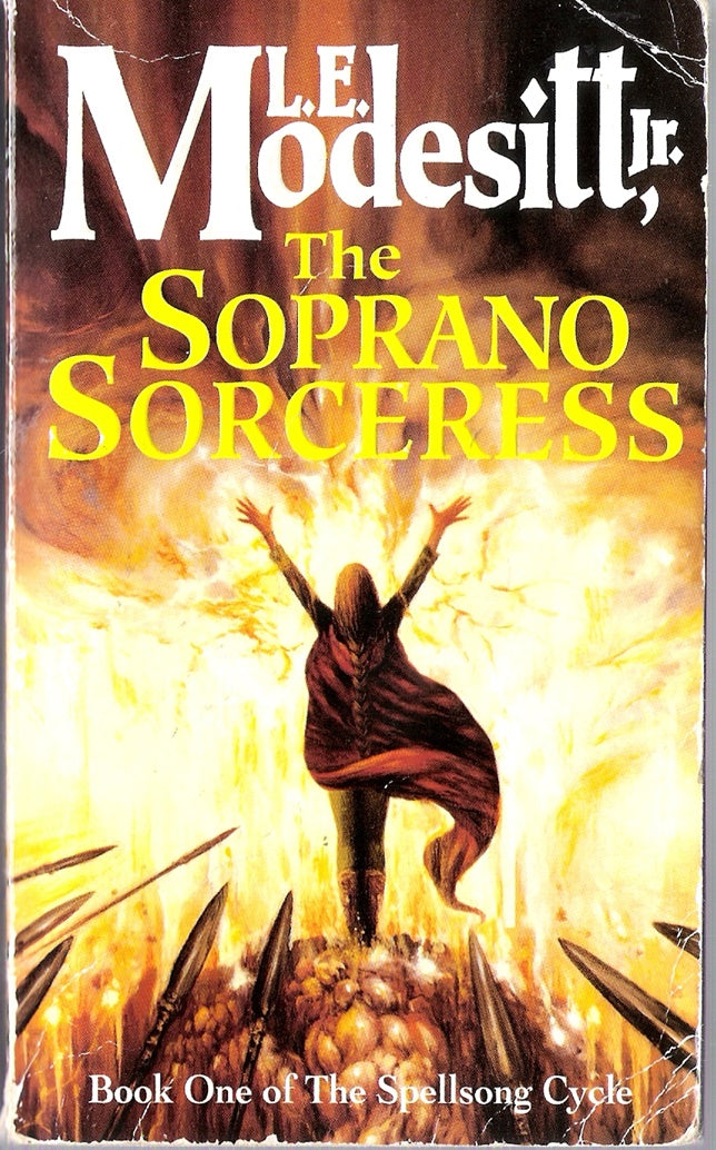 The Soprano Sorceress Book 1 of the Spellsong Cycle