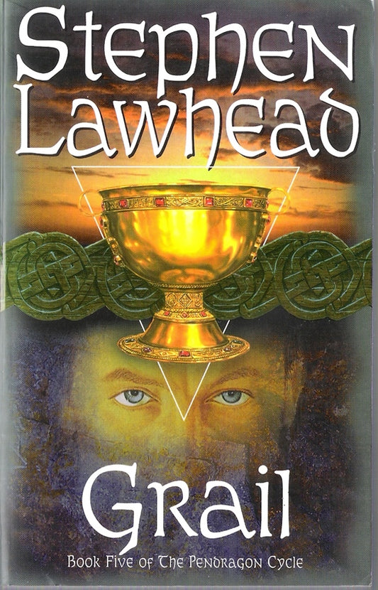 Grail (Book five in the Pendragon Cycle)