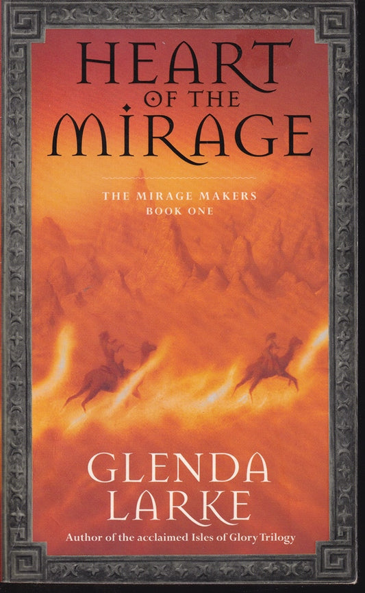 Heart of the Mirage Mirage Makers Book 1