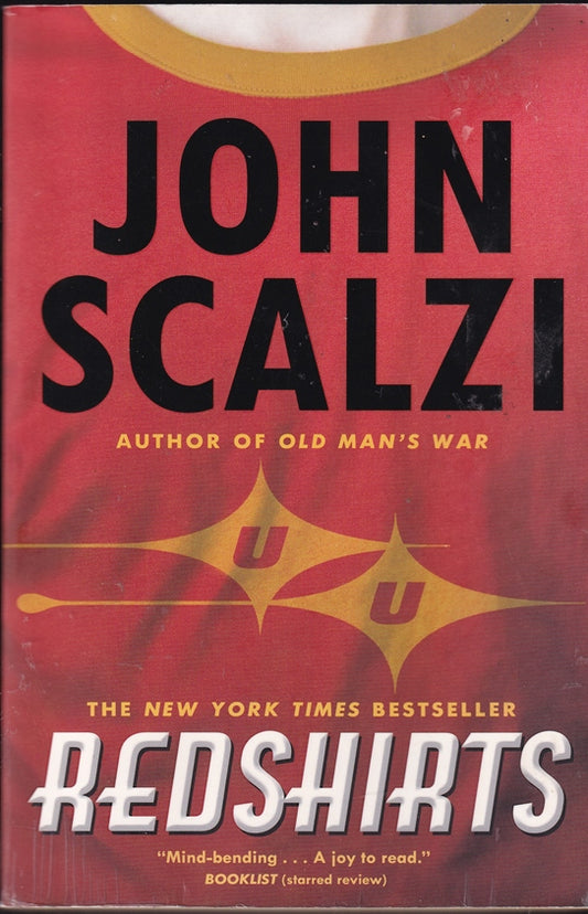 Redshirts: A Novel with Three Codas