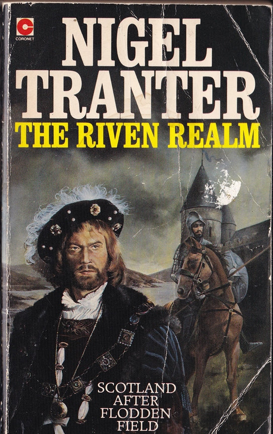 The Riven Realm :Scotland after Flodden Field