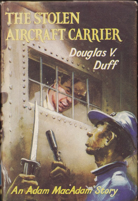 The Stolen Aircraft Carrier An Adam McAdam Story