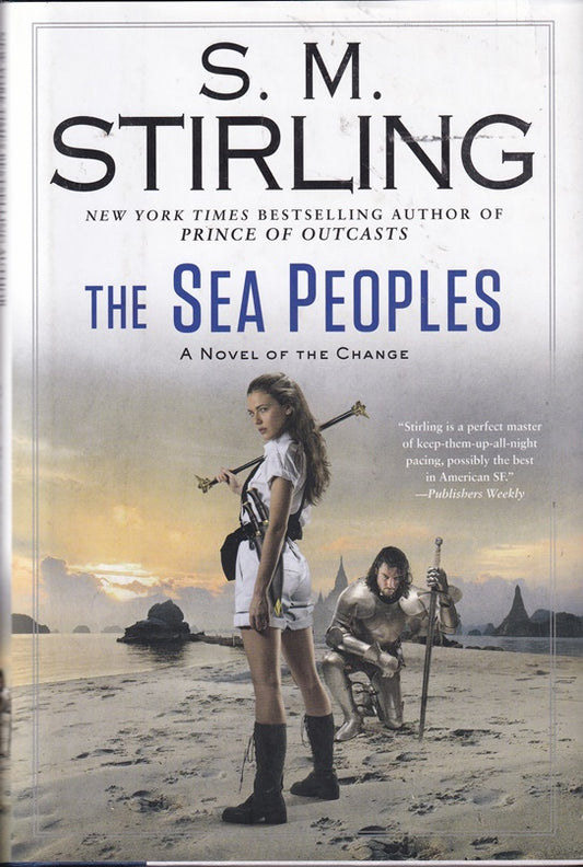 The Sea Peoples (A Novel of the Change)