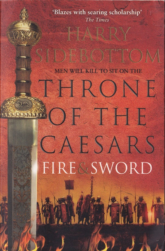 Fire and Sword (Throne of the Caesars, Book 3)