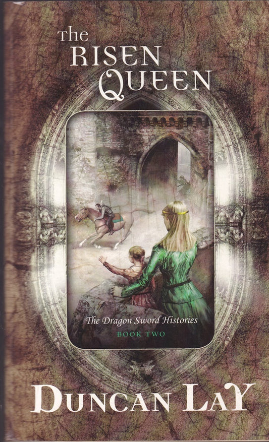 The Risen Queen (Dragon Sword Book 2)