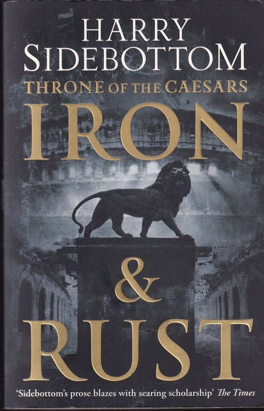 Iron and Rust (Throne of the Caesars)