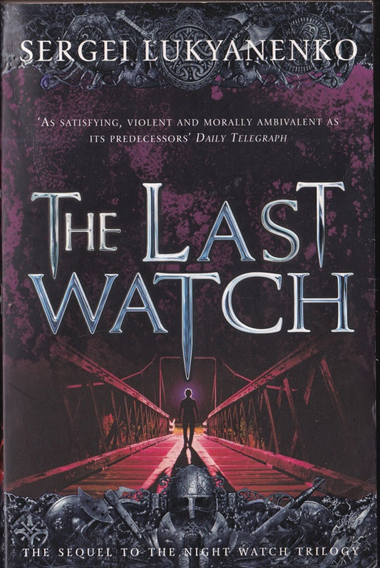 The Last Watch: (Night Watch 4)