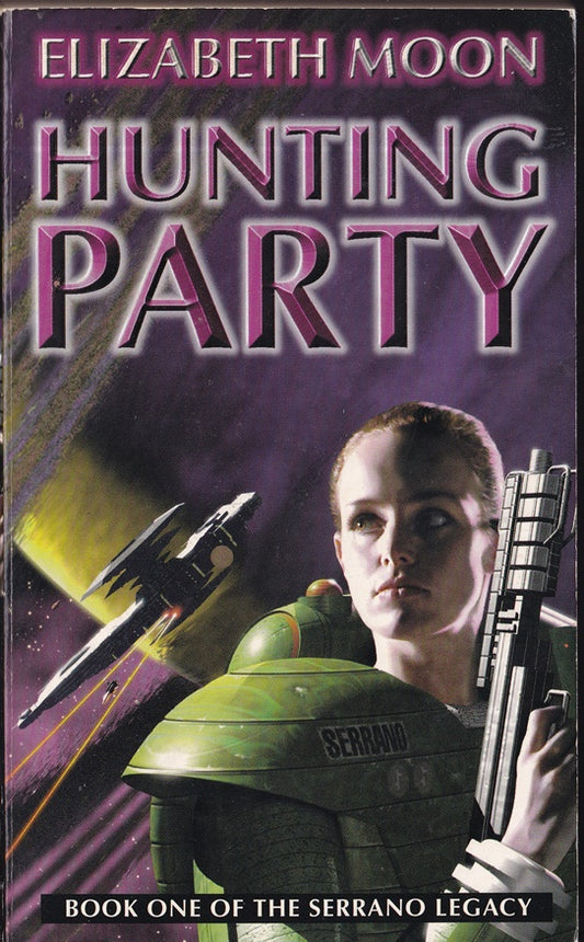 Hunting Party Book 1 of the Serrano Legacy