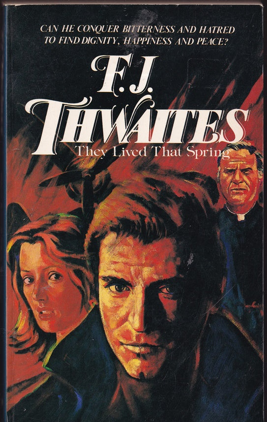 They Lived That Spring