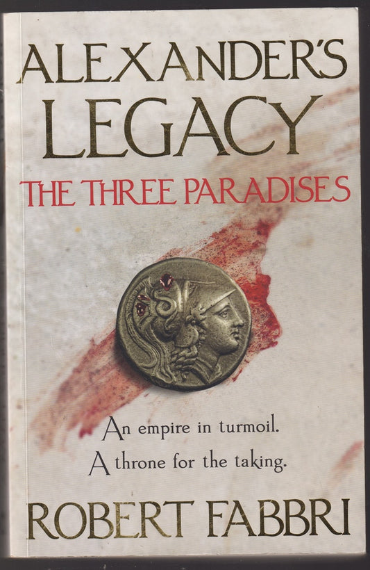 The Three Paradises (Alexander's Legacy #2)