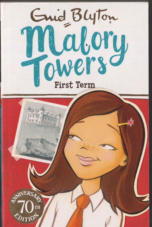 First Term : Malory Towers (First term at)