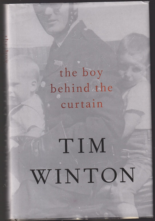The Boy Behind the Curtain: Notes From an Australian Life