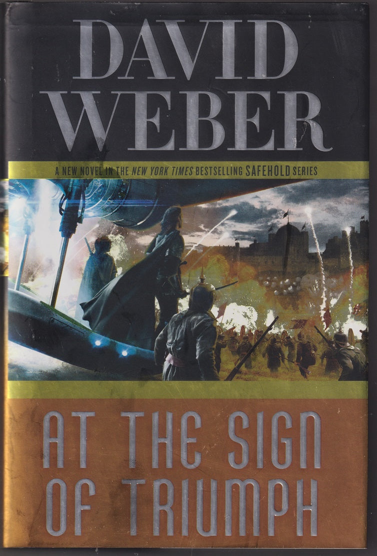 At the Sign of Triumph: (Safehold #9)