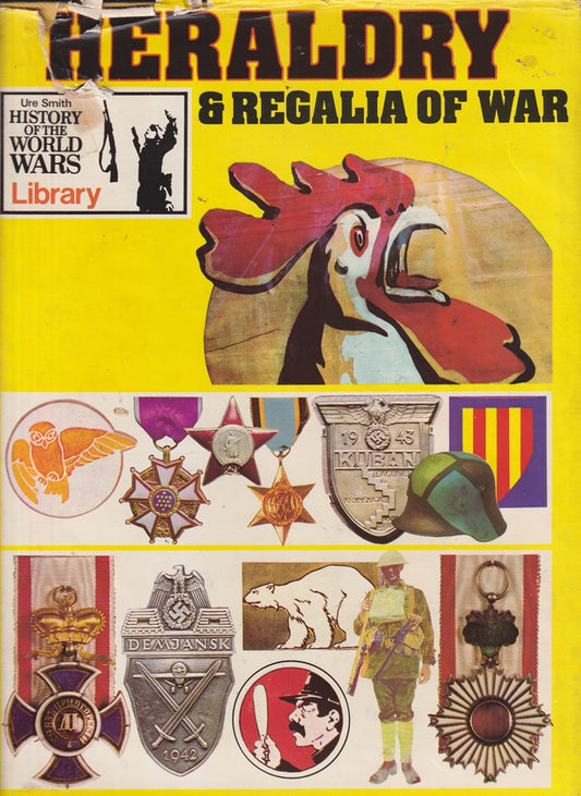 Heraldry & Regalia of War