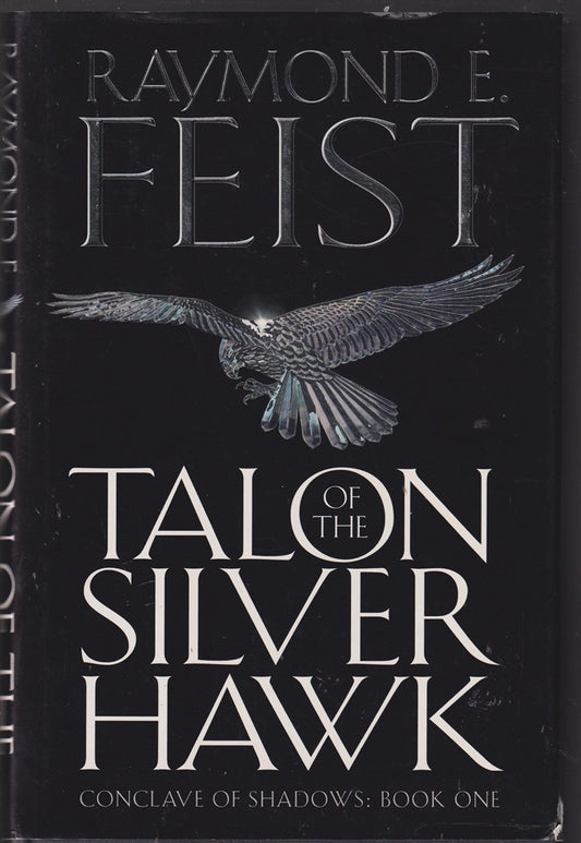 Talon of the Silver Hawk Conclave of Shadows book 1