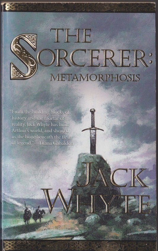 The Sorcerer: Metamorphosis, Book 2 (The Camulod Chronicles, Book 6)
