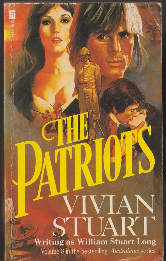 The Patriots : Volume VIII of The Australians