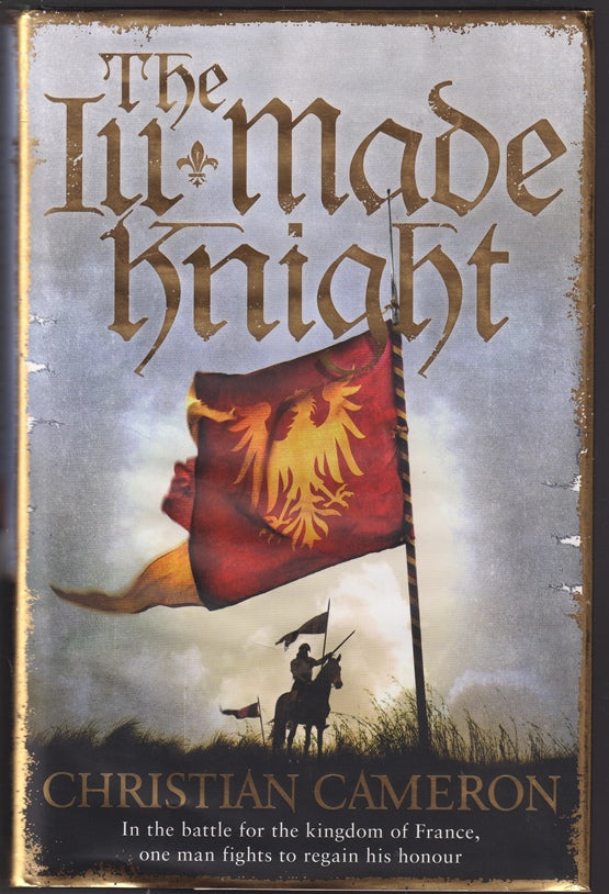 The Ill-Made Knight (Ill Made)