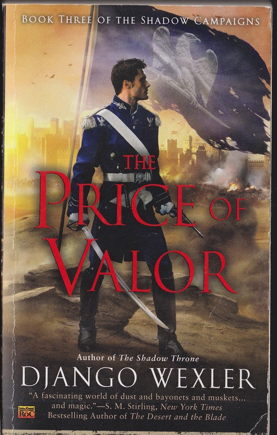 The Price of Valor (The Shadow Campaigns #3)