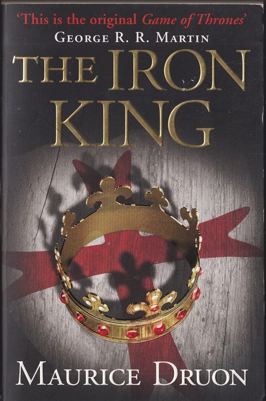 The Iron King (The Accursed Kings Book 1)