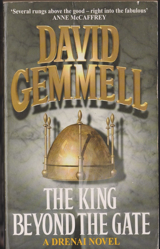 The King Beyond the Gate (Drenai Tales, Book 2)