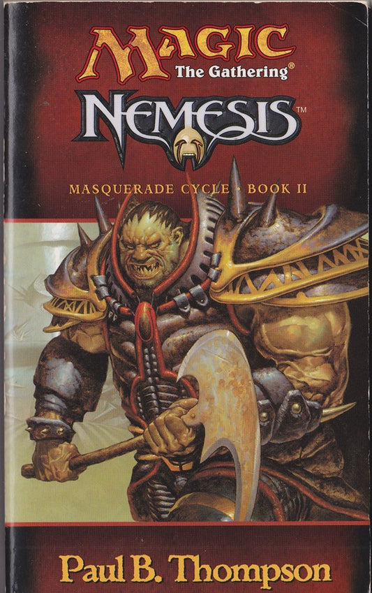 Nemesis (Magic the Gathering: Masquerade Cycle, Bk. II)