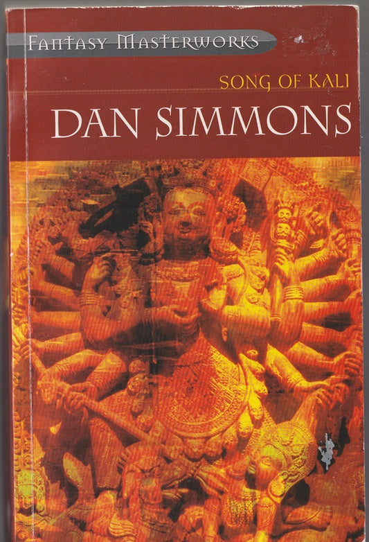 Song of Kali: (FANTASY MASTERWORKS #44)