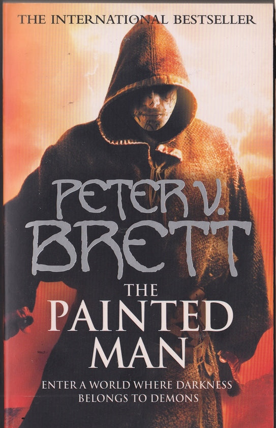 The Painted Man (The Demon Cycle, Book 1)