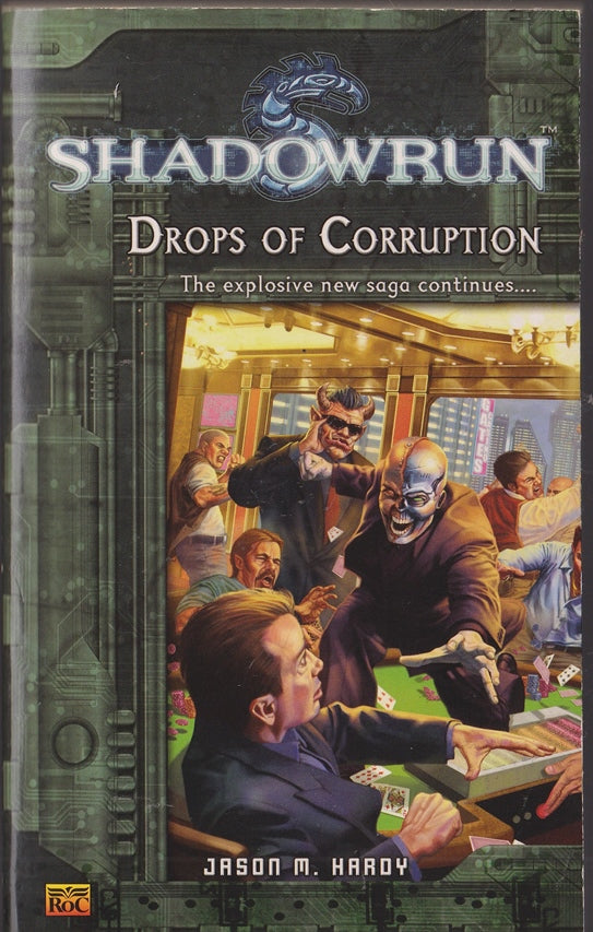 Shadowrun #4: Drops of Corruption: (Shadow run )