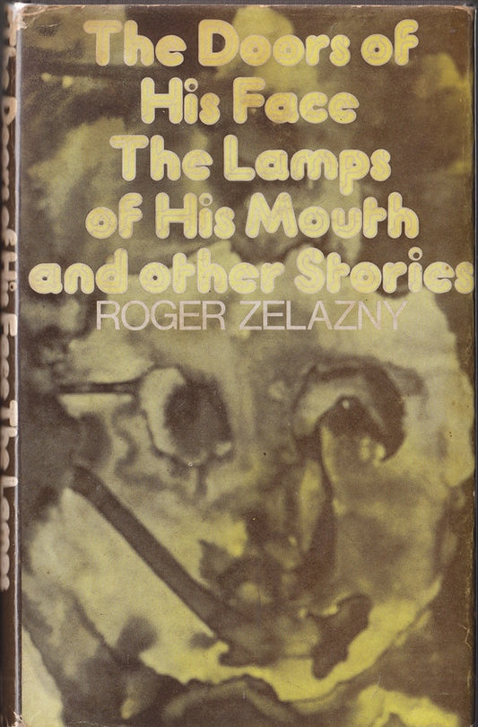 The Doors of His Face The Lamps of His Mouth and other Stories