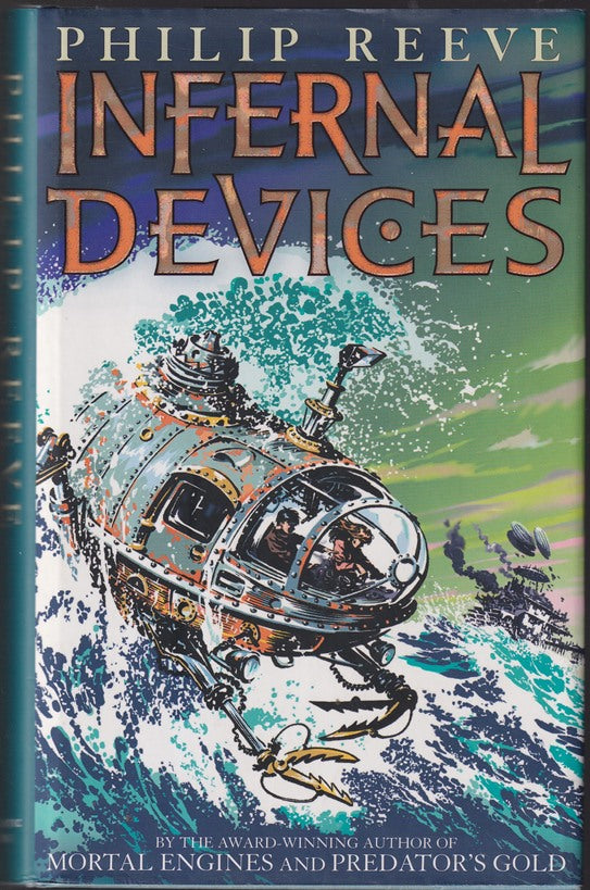 Infernal Devices (Book 3 Mortal Engines)