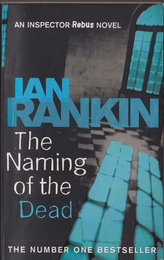 The Naming of the Dead (Rebus series)