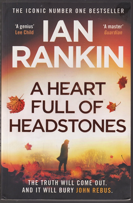 A Heart Full of Headstones: Rebus