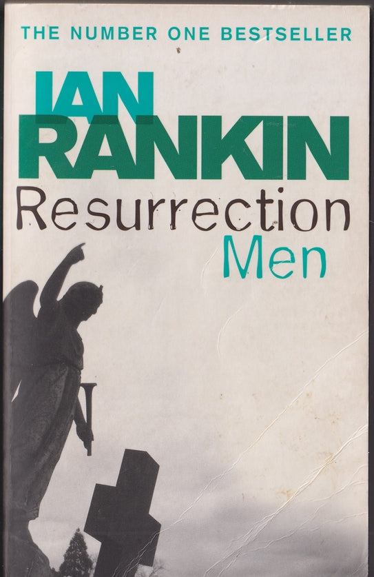 Resurrection Men: An Inspector Rebus Novel