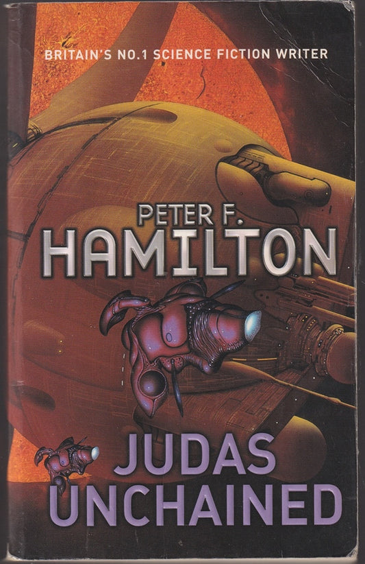 Judas Unchained Part 2 of the CommonWealth Saga