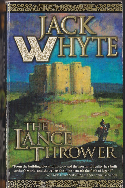 The Lance Thrower (The Camulod Chronicles, Book 8)