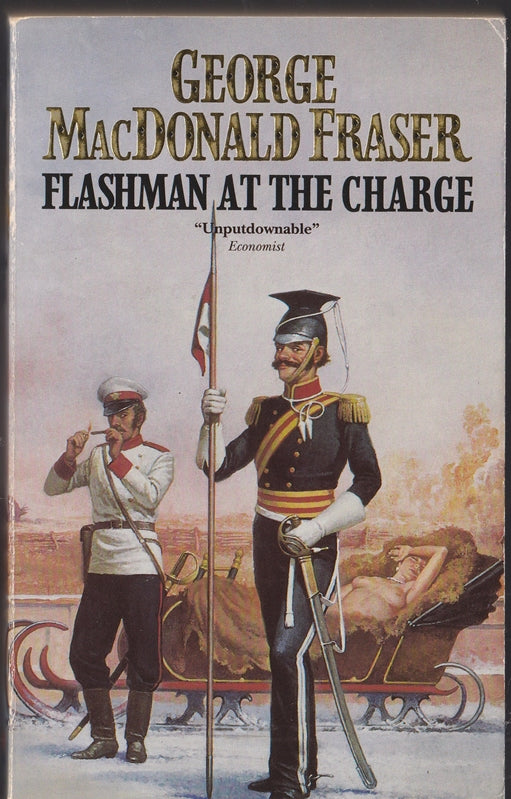 Flashman at the Charge (Flashman papers 1854-55 ,#4)