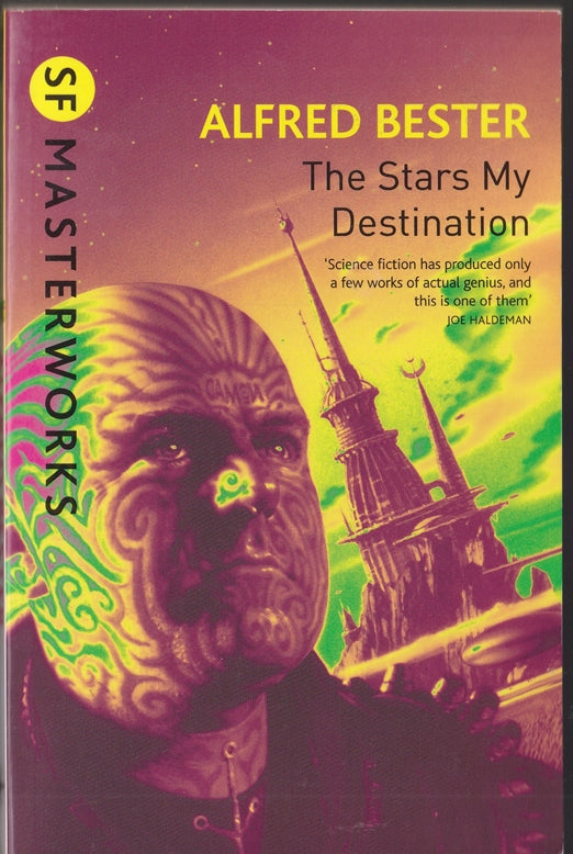 The Stars My Destination (S.F. MASTERWORKS ) Tiger Tiger