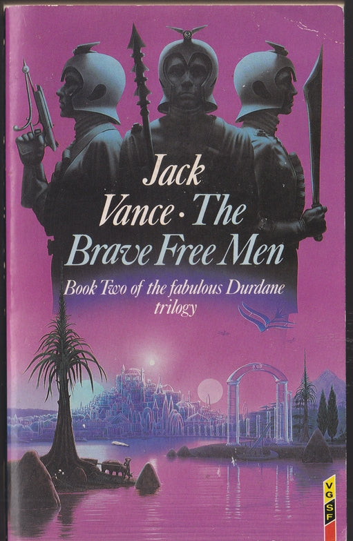 The Brave Free Men : Durdane Book 2