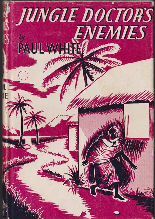 Jungle Doctor's Enemies
