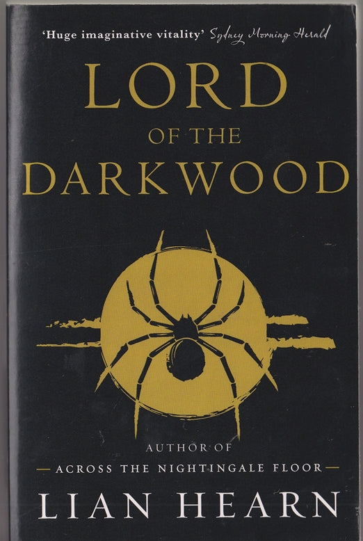 Lord of the Darkwood ; The Tale of Shikanoko (Book 3 Lord of the Darkwood and 4 The Tengu's Game of Go