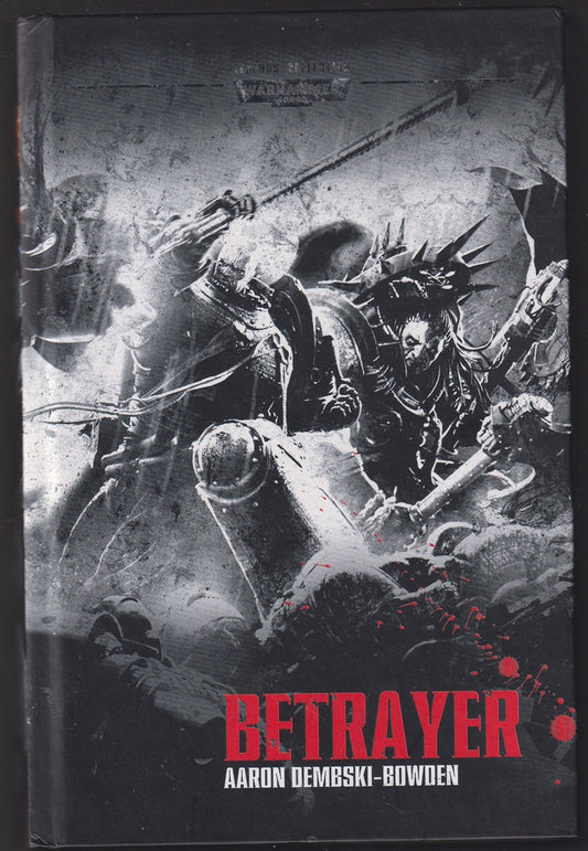 Betrayer; Blood for the Blood God (Warhammer 40k The Horus Heresy #24) Legends Collection #4